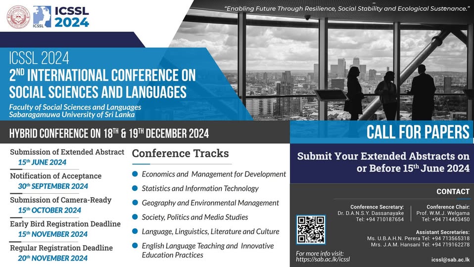 𝐈𝐂𝐒𝐒𝐋 𝟐𝟎𝟐𝟒 - 𝐒𝐞𝐜𝐨𝐧𝐝 𝐈𝐧𝐭𝐞𝐫𝐧𝐚𝐭𝐢𝐨𝐧𝐚𝐥 𝐂𝐨𝐧𝐟𝐞𝐫𝐞𝐧𝐜𝐞 𝐨𝐧 𝐒𝐨𝐜𝐢𝐚𝐥 𝐒𝐜𝐢𝐞𝐧𝐜𝐞𝐬 𝐚𝐧𝐝 𝐋𝐚𝐧𝐠𝐮𝐚𝐠𝐞𝐬 𝗖𝗔𝗟𝗟 𝗙𝗢𝗥 𝗣𝗔𝗣𝗘𝗥𝗦